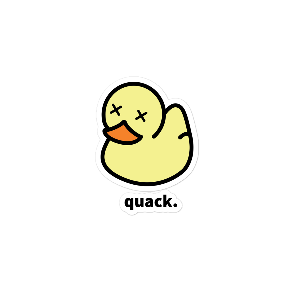 Quack Sticker Matte Quack Sticker – Dumbclub